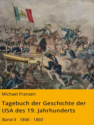 cover image of Tagebuch der Geschichte der USA des 19. Jahrhunderts, Band 4
